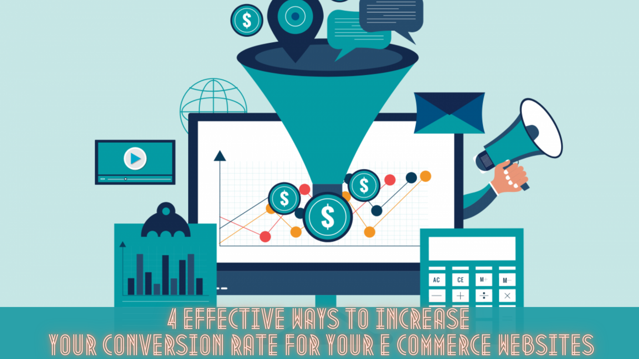 Effective Ways To Increase Your Conversion Rate For Your E Commerce